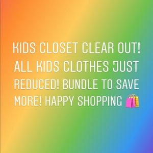 🌈 KIDS CLOSET SALE!! 🌈